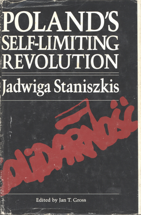 Cover image for Poland&#39;s self-limiting revolution