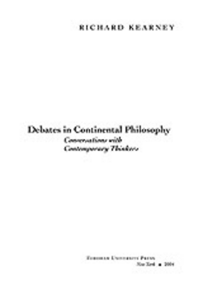 Cover image for Debates in continental philosophy: conversations with contemporary thinkers