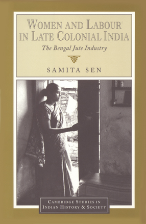 Cover image for Women and labour in late colonial India: the Bengal jute industry