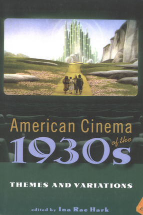 Cover image for American cinema of the 1930s: themes and variations