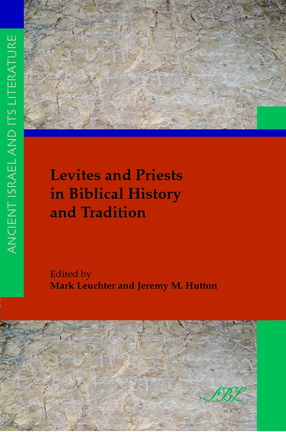 Cover image for Levites and priests in biblical history and tradition