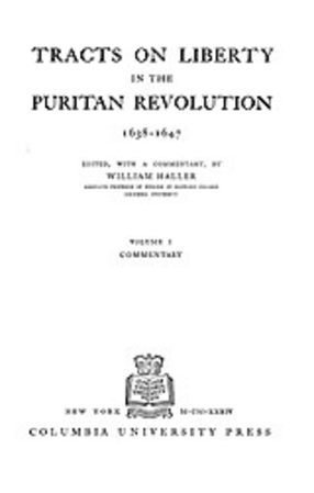 Cover image for Tracts on liberty in the Puritan Revolution, 1638-1647, Vol. 1