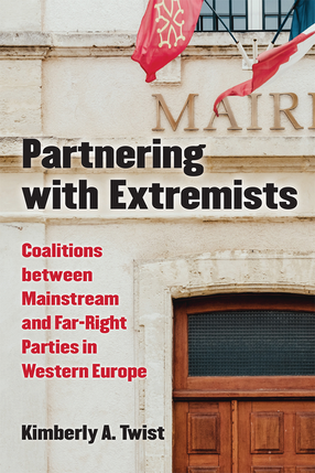 Cover image for Partnering with Extremists: Coalitions between Mainstream and Far-Right Parties in Western Europe