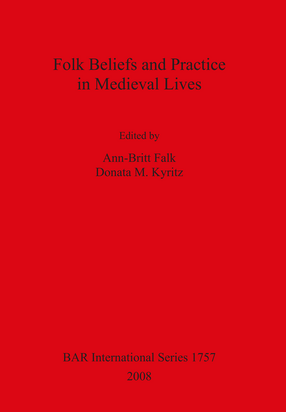 Cover image for Folk Beliefs and Practice in Medieval Lives
