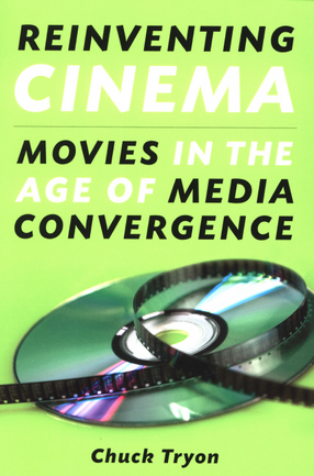 Cover image for Reinventing cinema: movies in the age of media convergence