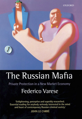 Cover image for The Russian mafia: private protection in a new market economy