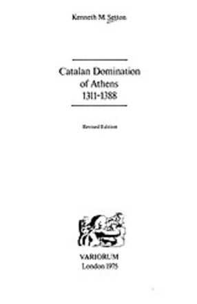 Cover image for Catalan domination of Athens, 1311-1388