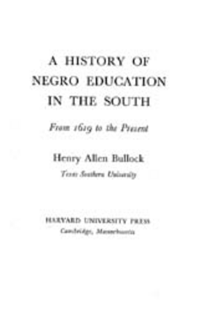Cover image for A history of Negro education in the South: from 1619 to the present
