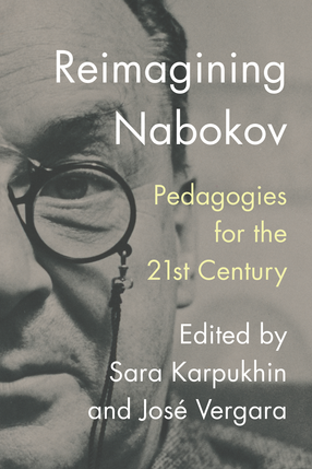 Cover image for Reimagining Nabokov: Pedagogies for the 21st Century