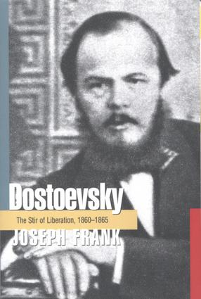 Cover image for Dostoevsky: the stir of liberation, 1860-1865