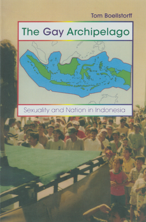 Cover image for The gay archipelago: sexuality and nation in Indonesia