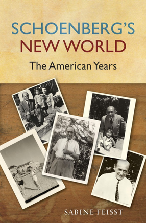 Cover image for Schoenberg&#39;s new world: the American years