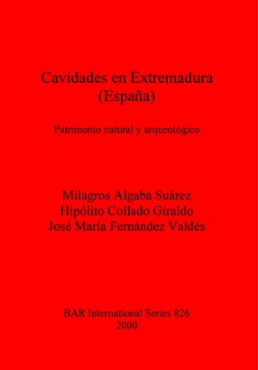 Cover image for Cavidades en Extremadura (España): Patrimonio natural y arqueológico