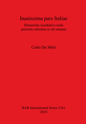 Cover image for Inanissima pars Italiae: Dinamiche insediative nella penisola salentina in età romana