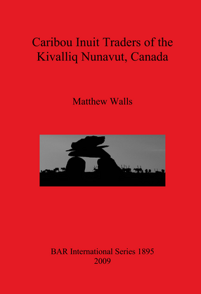 Cover image for Caribou Inuit Traders of the Kivalliq Nunavut, Canada