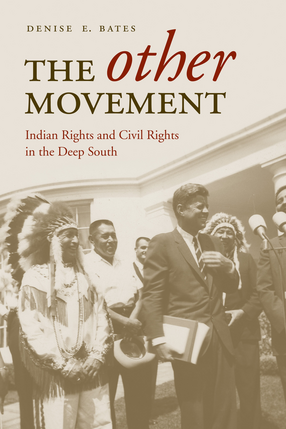 Cover image for The Other Movement: Indian Rights and Civil Rights in the Deep South