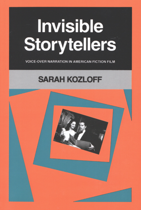 Cover image for Invisible storytellers: voice-over narration in American fiction film