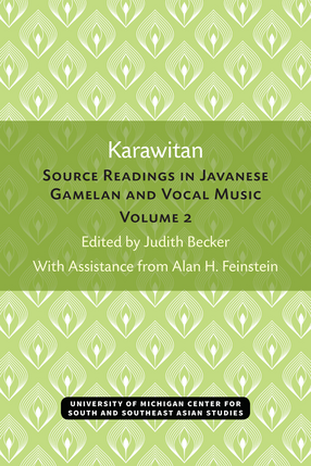 Cover image for Karawitan: Source Readings in Javanese Gamelan and Vocal Music, Volume 2