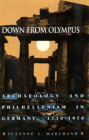 Cover image for Down from Olympus: archaeology and philhellenism in Germany, 1750-1970