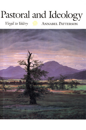 Cover image for Pastoral and ideology: Virgil to Valéry