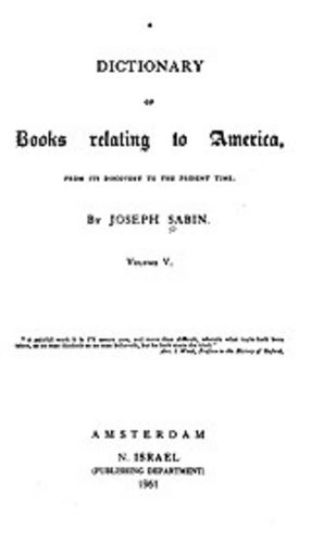 Cover image for Bibliotheca Americana: a dictionary of books relating to America, from its discovery to the present time, Vol. 5