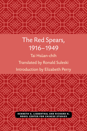 Cover image for The Red Spears, 1916–1949