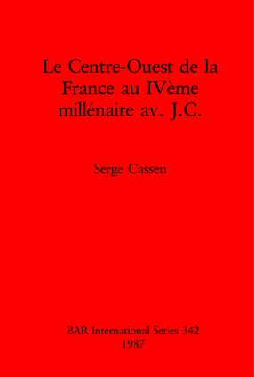 Cover image for Le Centre-Ouest de la France au IVème millénaire av. J.C.