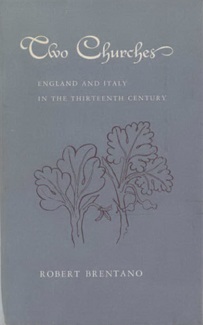 Cover image for Two churches: England and Italy in the thirteenth century