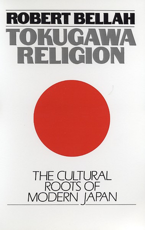 Cover image for Tokugawa religion: the cultural roots of modern Japan