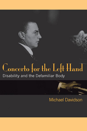 Cover image for Concerto for the Left Hand: Disability and the Defamiliar Body