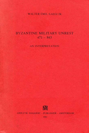 Cover image for Byzantine military unrest, 471-843: an interpretation