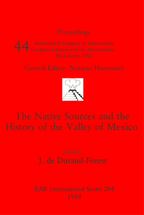 Cover image for The Native Sources and the History of the Valley of Mexico