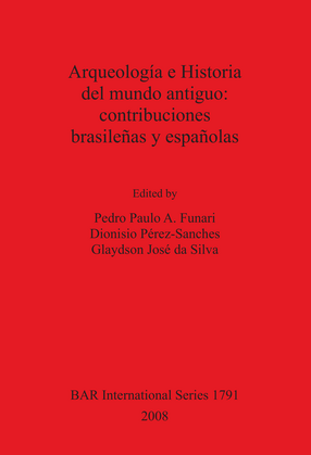 Cover image for Arqueología e Historia del mundo antiguo: contribuciones brasileñas y españolas