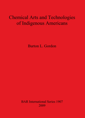 Cover image for Chemical Arts and Technologies of Indigenous Americans