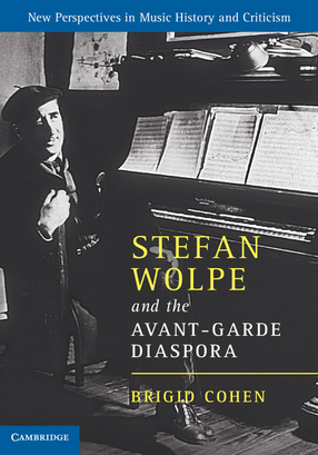 Cover image for Stefan Wolpe and the avant-garde diaspora