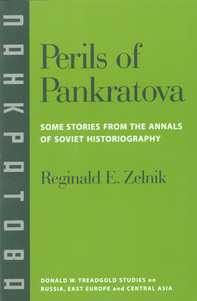 Cover image for Perils of Pankratova: some stories from the annals of Soviet historiography