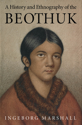 Cover image for A history and ethnography of the Beothuk