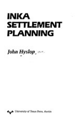 Cover image for Inka settlement planning
