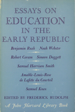 Cover image for Essays on education in the early Republic
