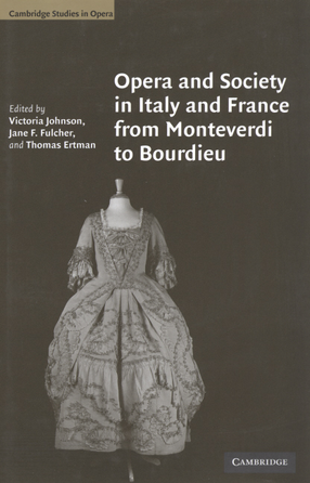 Cover image for Opera and society in Italy and France from Monteverdi to Bourdieu