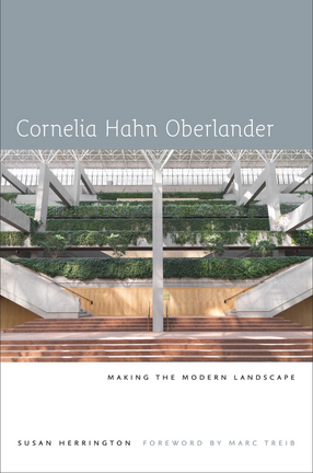 Cover image for Cornelia Hahn Oberlander: making the modern landscape
