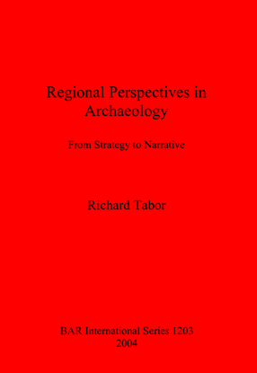 Cover image for Regional Perspectives in Archaeology: From Strategy to Narrative