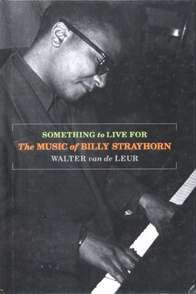 Cover image for Something to live for: the music of Billy Strayhorn