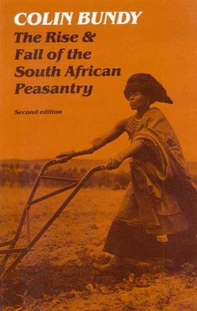 Cover image for The rise and fall of the South African peasantry