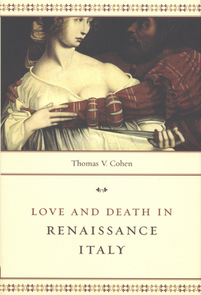 Cover image for Love &amp; death in Renaissance Italy
