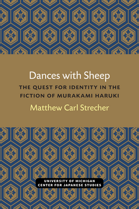Cover image for Dances with Sheep: The Quest for Identity in the Fiction of Murakami Haruki