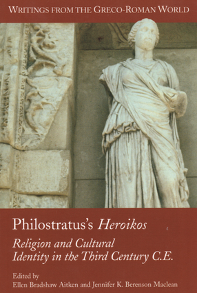 Cover image for Philostratus&#39;s Heroikos: religion and cultural identity in the third century C.E.